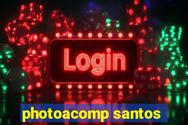 photoacomp santos